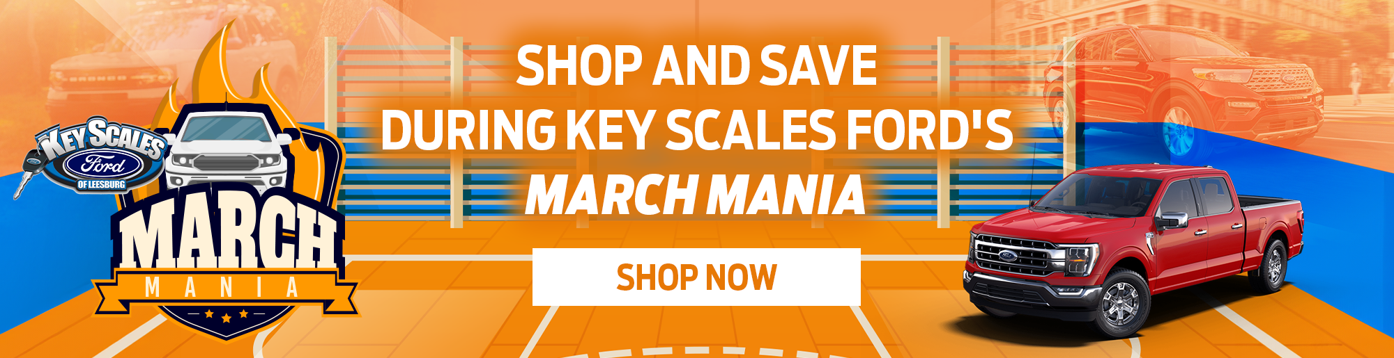 Shop and Save during Key Scales Ford's March Mania