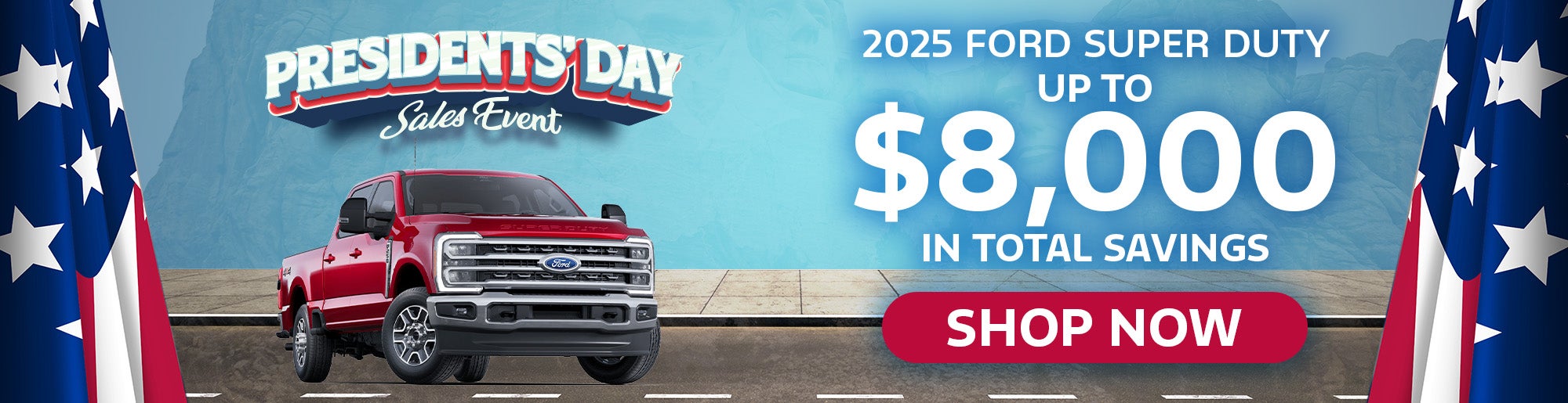 2025 Super Duty - Shop Now, Save Big!