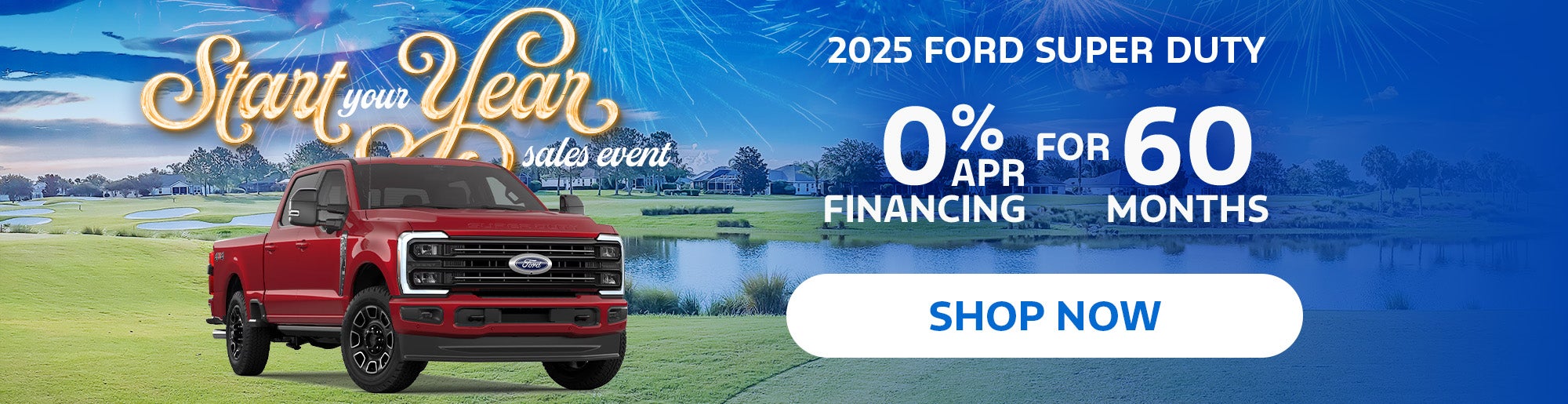 2025 Ford Super Duty - Low APR